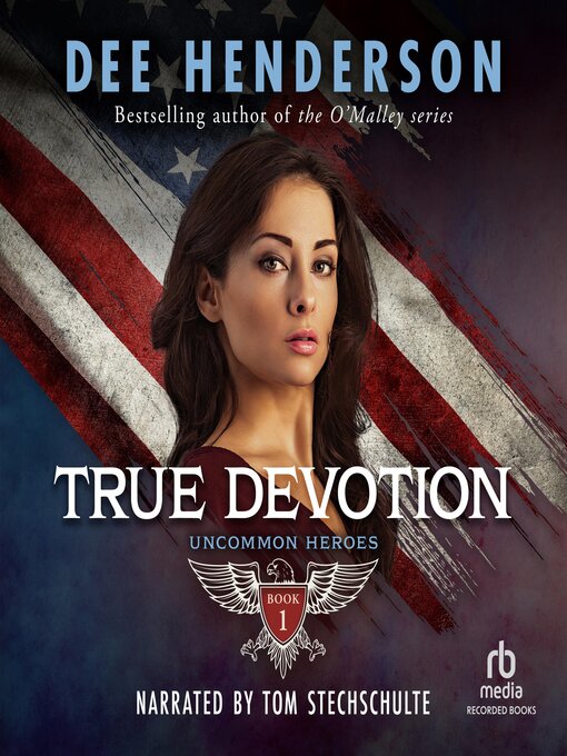 Title details for True Devotion by Dee Henderson - Available